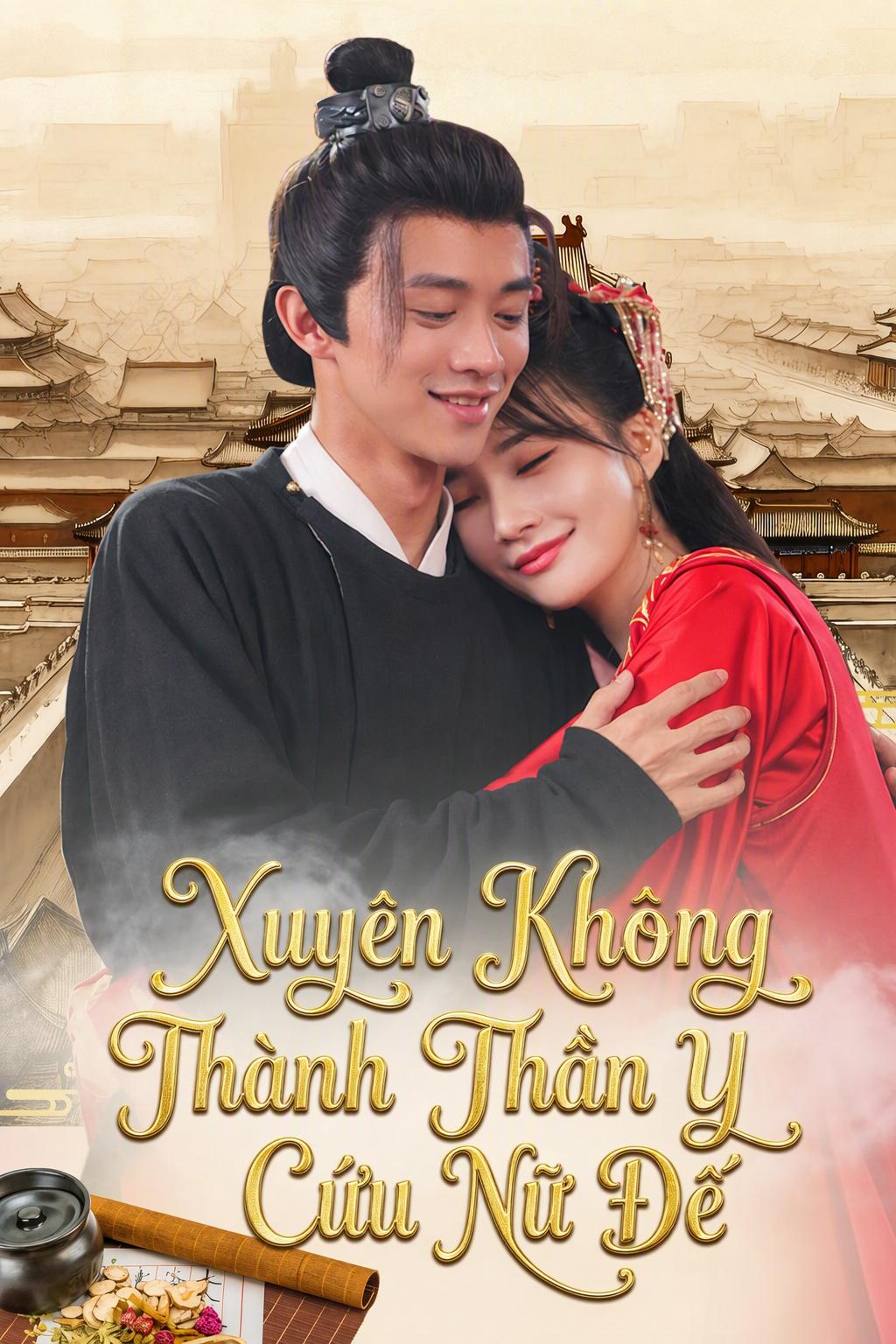 Xuyên Không Thành Thần Y Cứu Nữ Đế