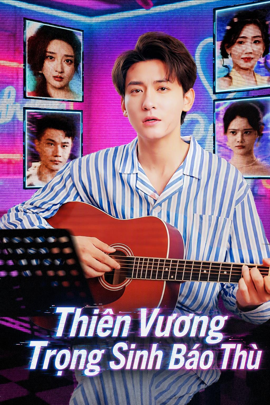 Thiên Vương Trọng Sinh Báo Thù