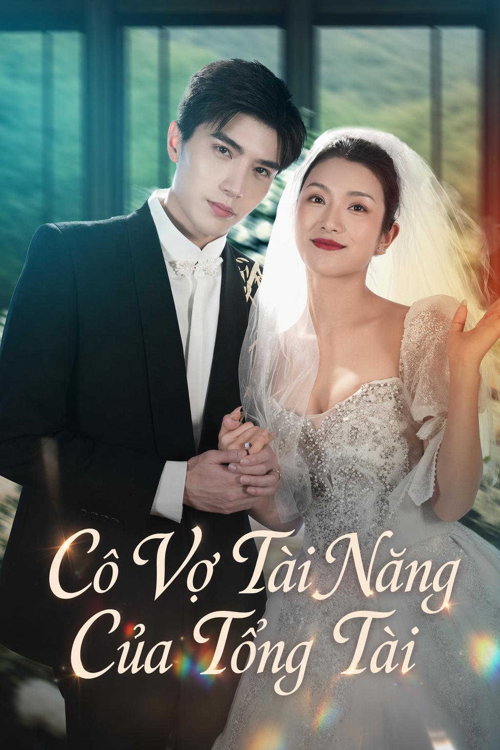 Cô Vợ Tài Năng Của Tổng Tài