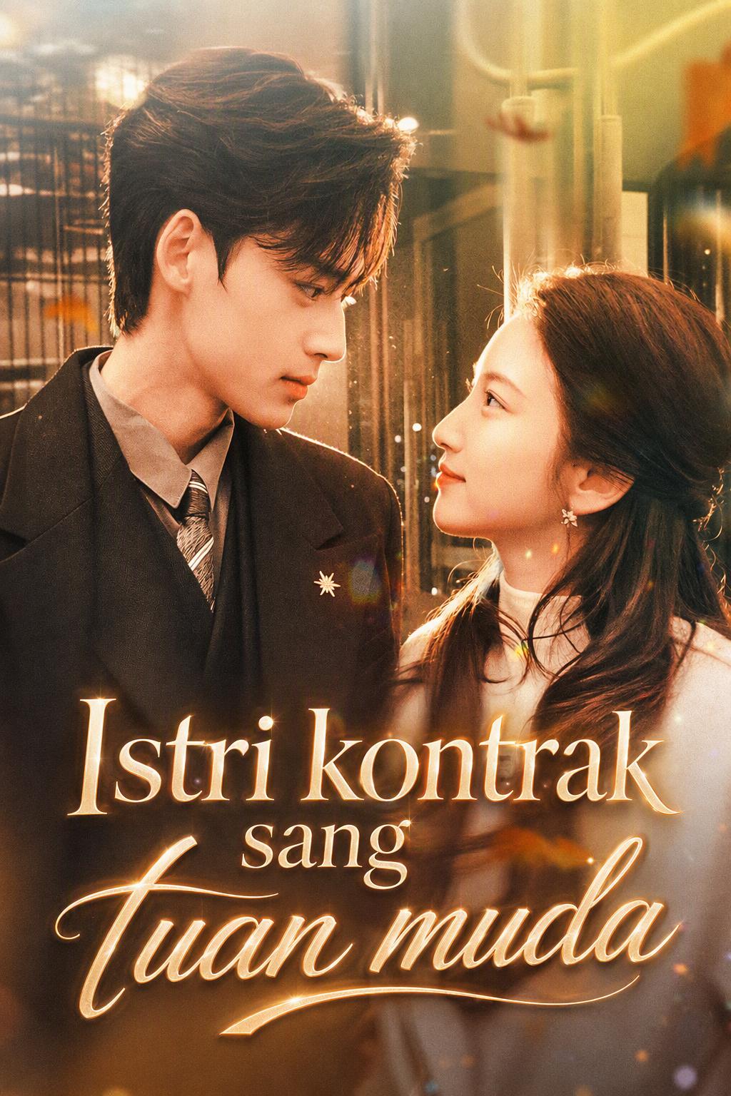 Istri kontrak sang tuan muda