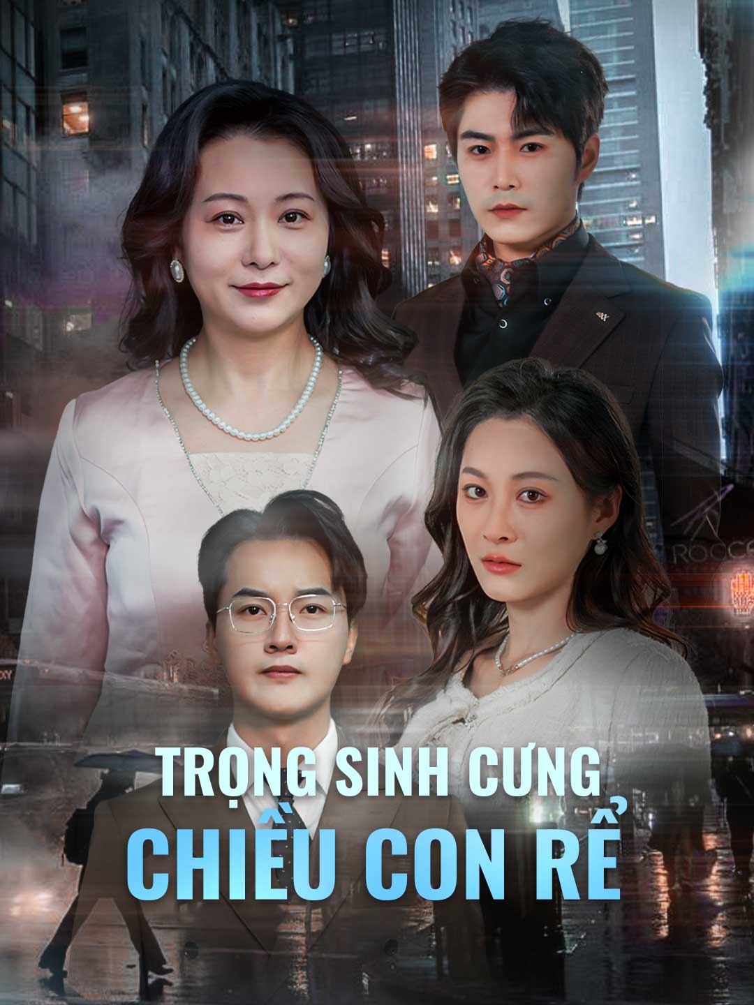 Trọng Sinh Cưng Chiều Con Rể