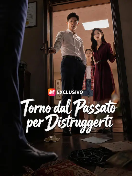 Torno dal Passato per Distruggerti