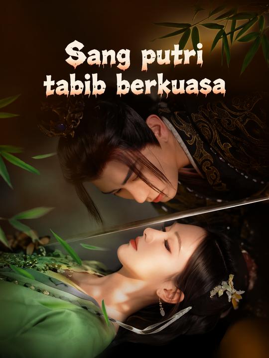 Sang putri tabib berkuasa