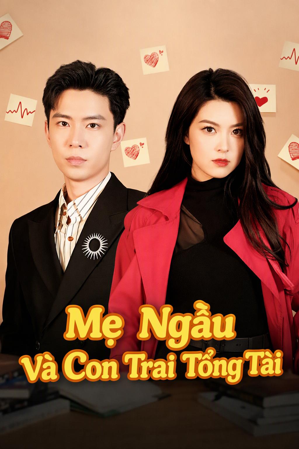 Mẹ Ngầu Và Con Trai Tổng Tài