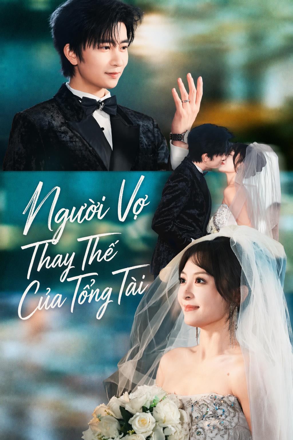 Người Vợ Thay Thế Của Tổng Tài