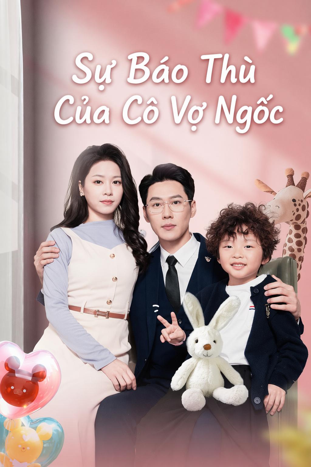 Sự Báo Thù Của Cô Vợ Ngốc