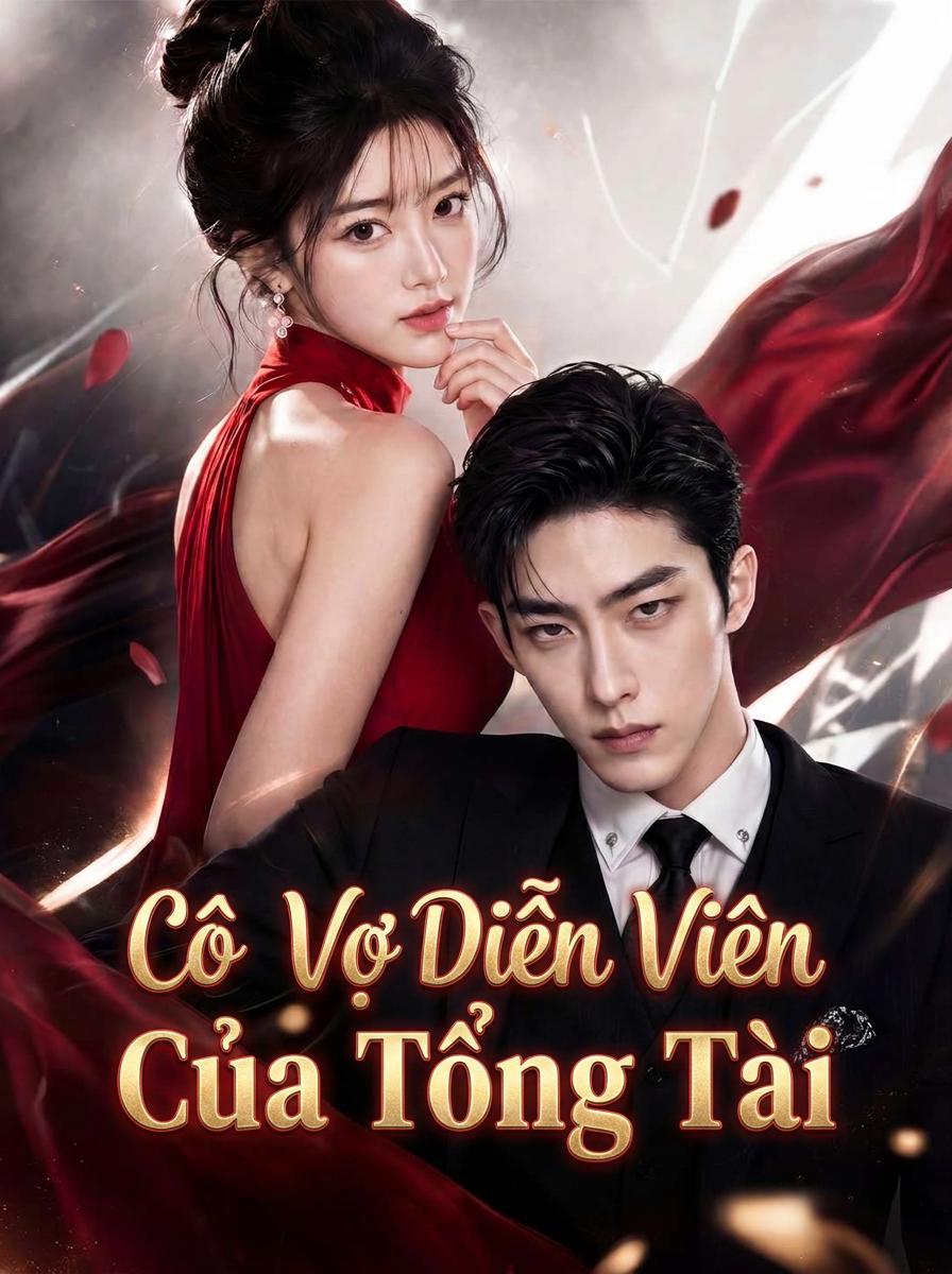 Người phụ nữ quỷ quyệt và kế hoạch chinh phục trái tim chồng đại gia