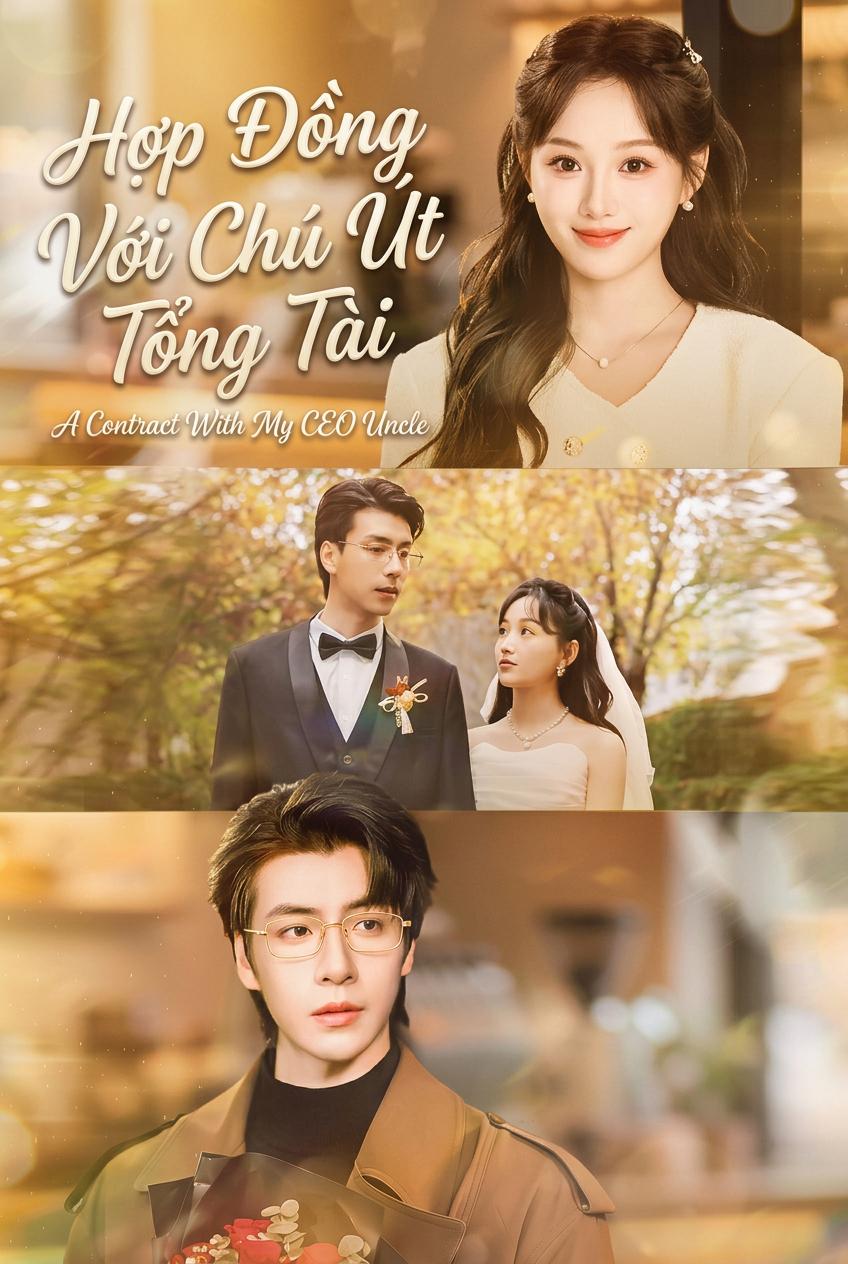 Hợp Đồng Với Chú Út Tổng Tài