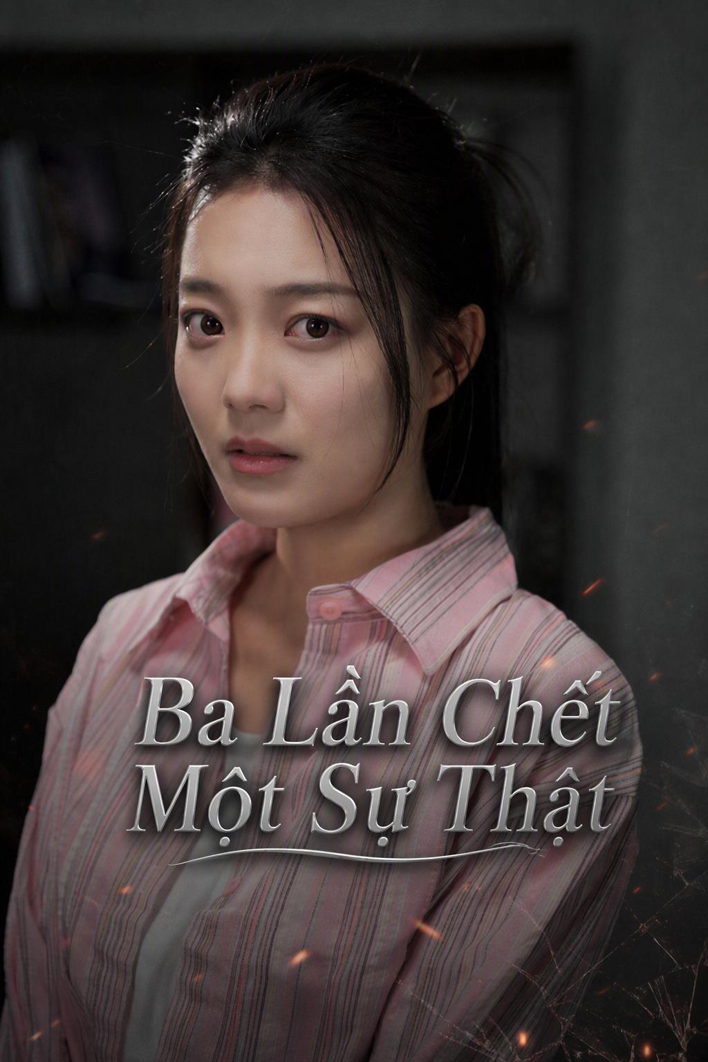 Ba Lần Chết Một Sự Thật