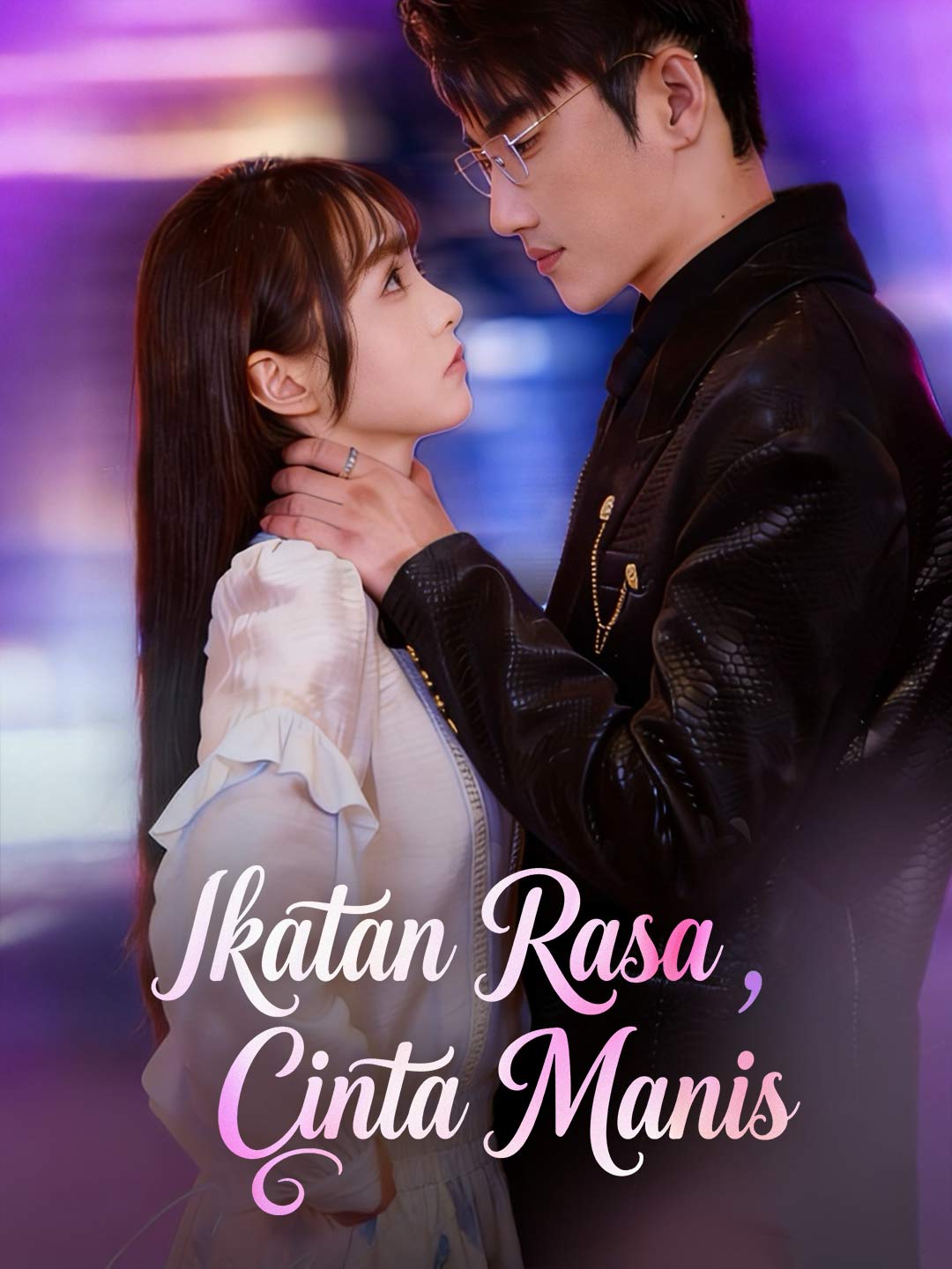 Ikatan Rasa, Cinta Manis