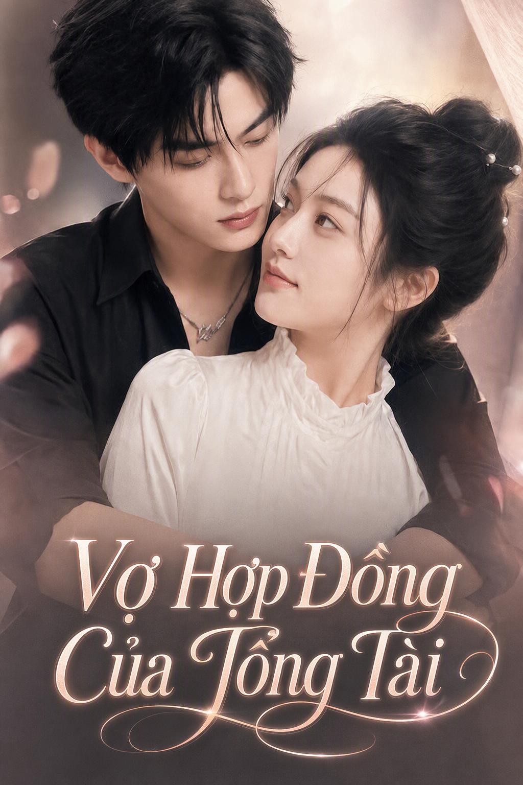 Vợ Hợp Đồng Của Tổng Tài