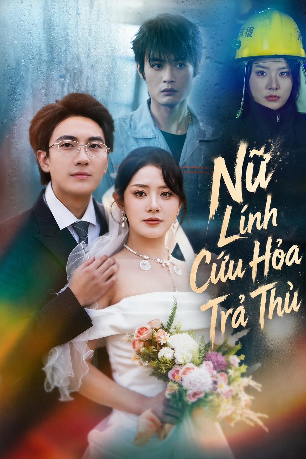 Nữ Lính Cứu Hỏa Trả Thù