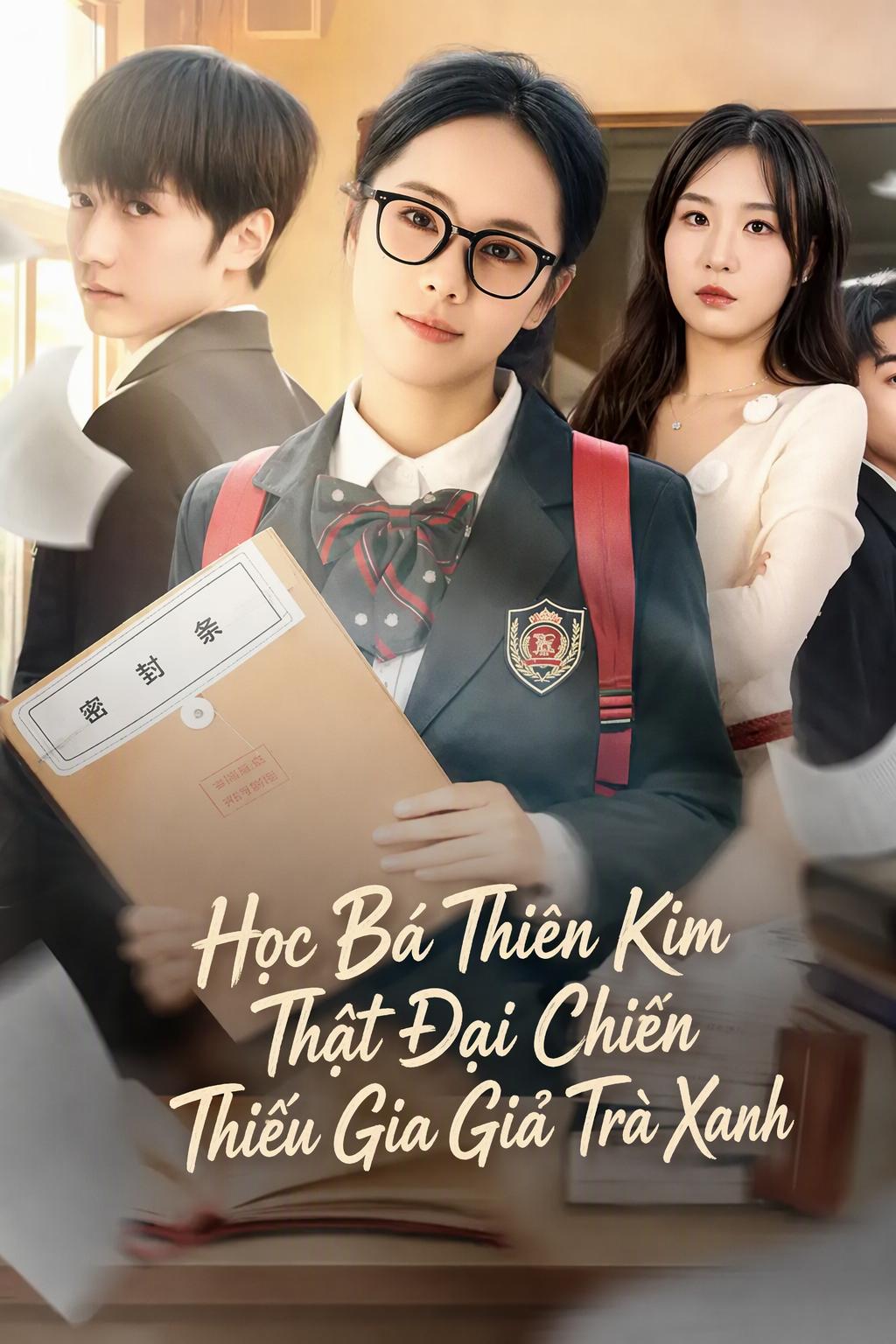 Học Bá Thiên Kim Thật Đại Chiến Thiếu Gia Giả Trà Xanh