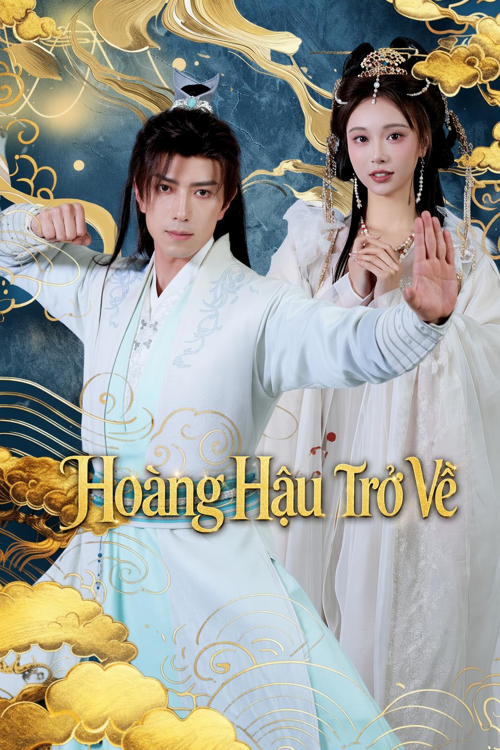 Hoàng Hậu Trở Về