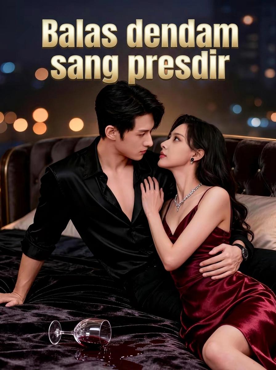 Balas dendam sang presdir