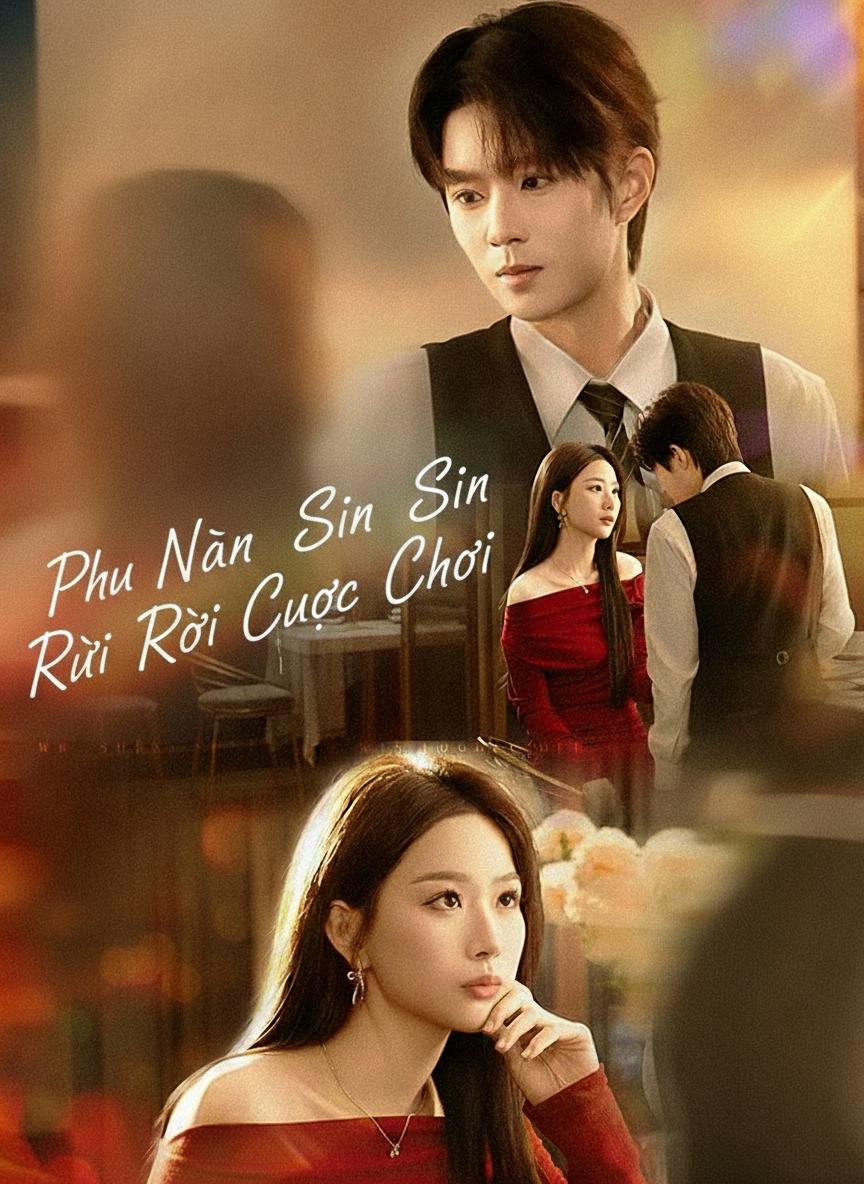 Phu Nhân Xin Rời Cuộc Chơi