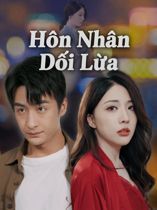 Hôn Nhân Dối Lừa