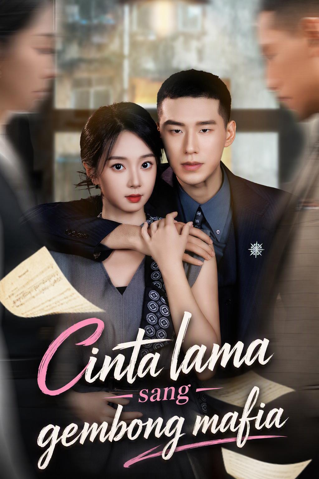 Cinta lama sang gembong mafia