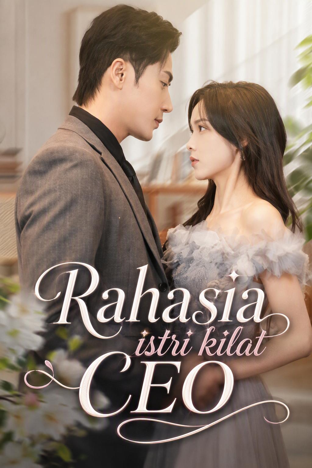 Rahasia istri kilat CEO