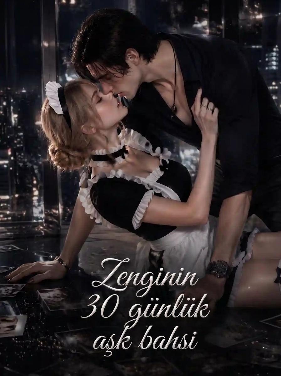 Zenginin 30 günlük aşk bahsi