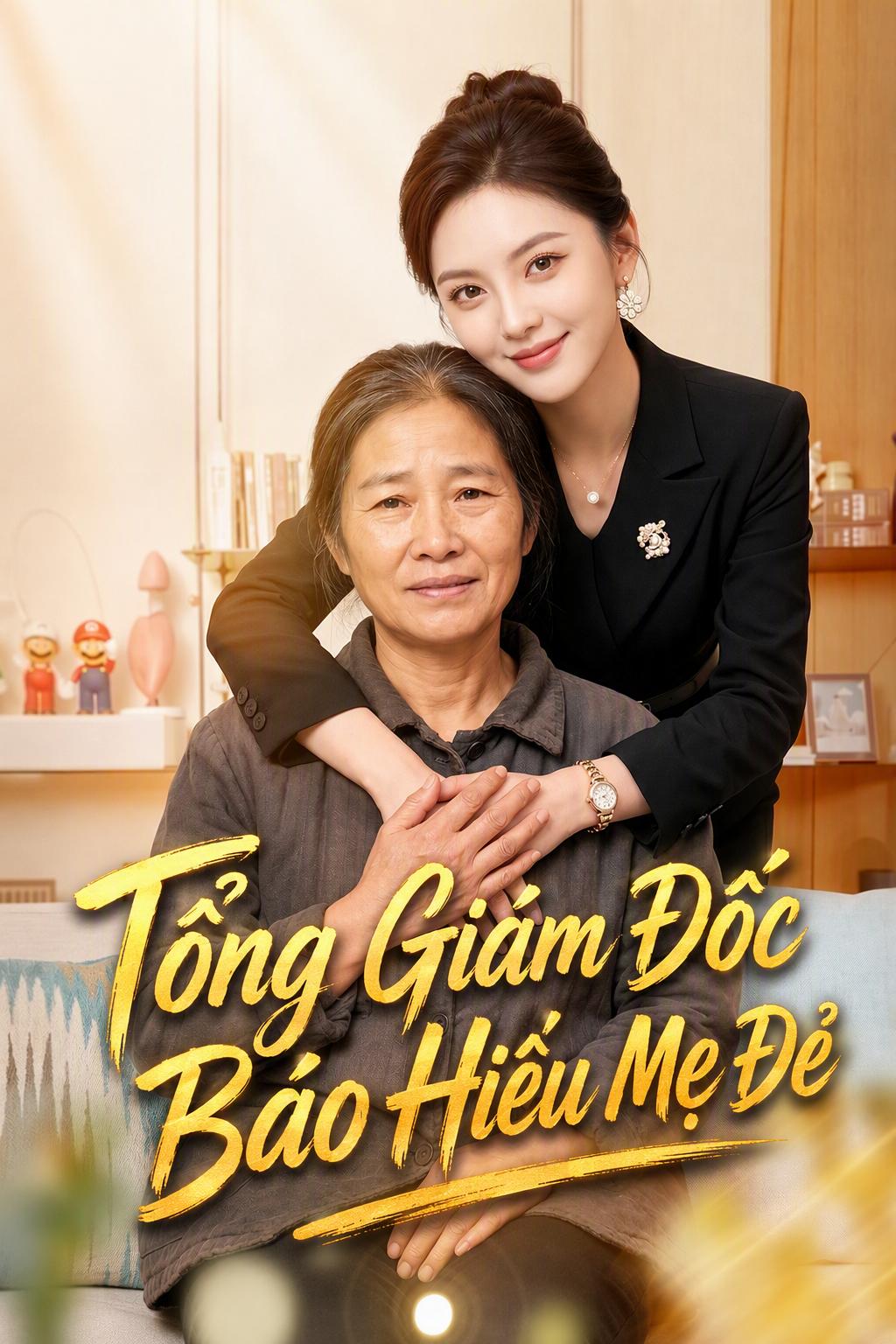 Người Mẹ Thất Lạc Nhiều Năm Của Tổng Giám Đốc