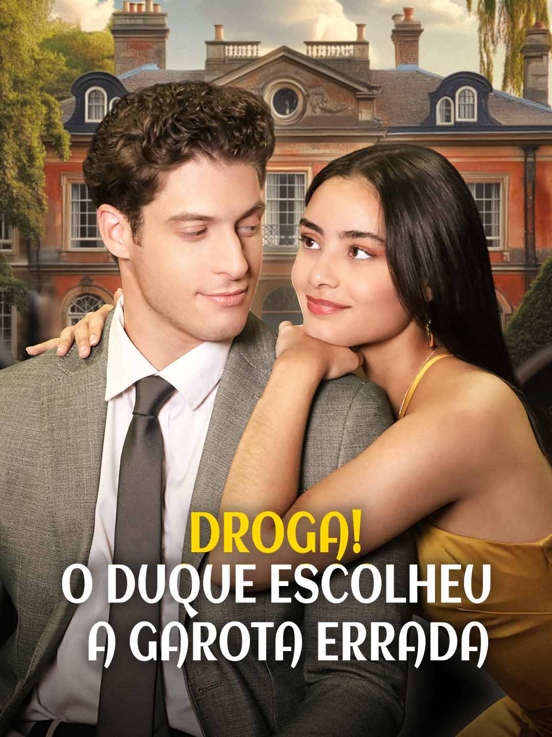 Oops! The Duke Chose the Wrong Girl