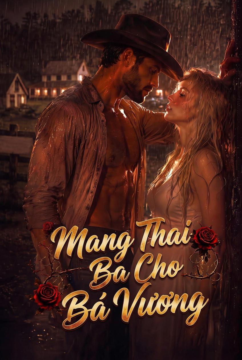 Mang Thai Ba Cho Bá Vương