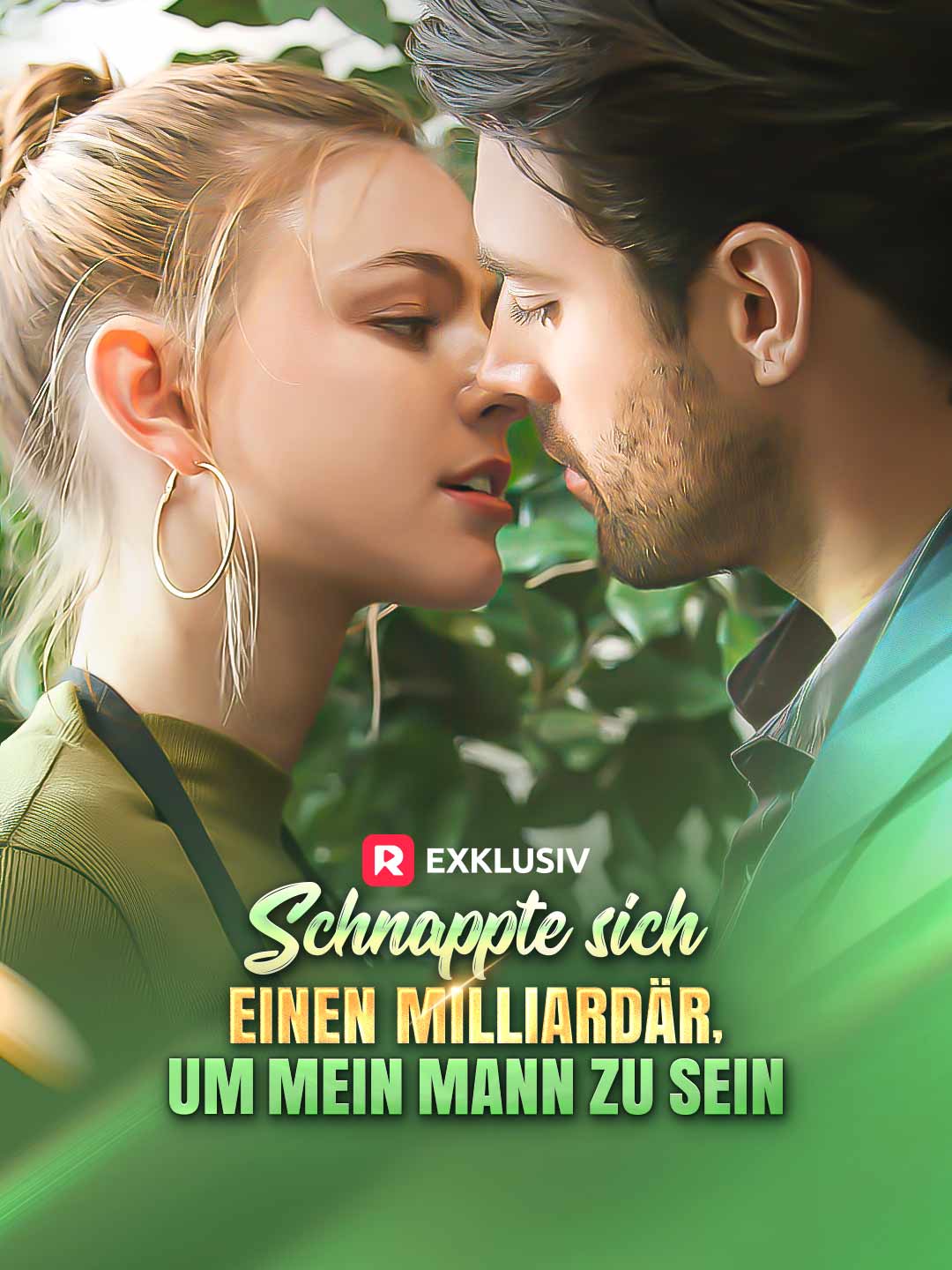 Schnappte sich einen Milliardär, um mein Mann zu sein