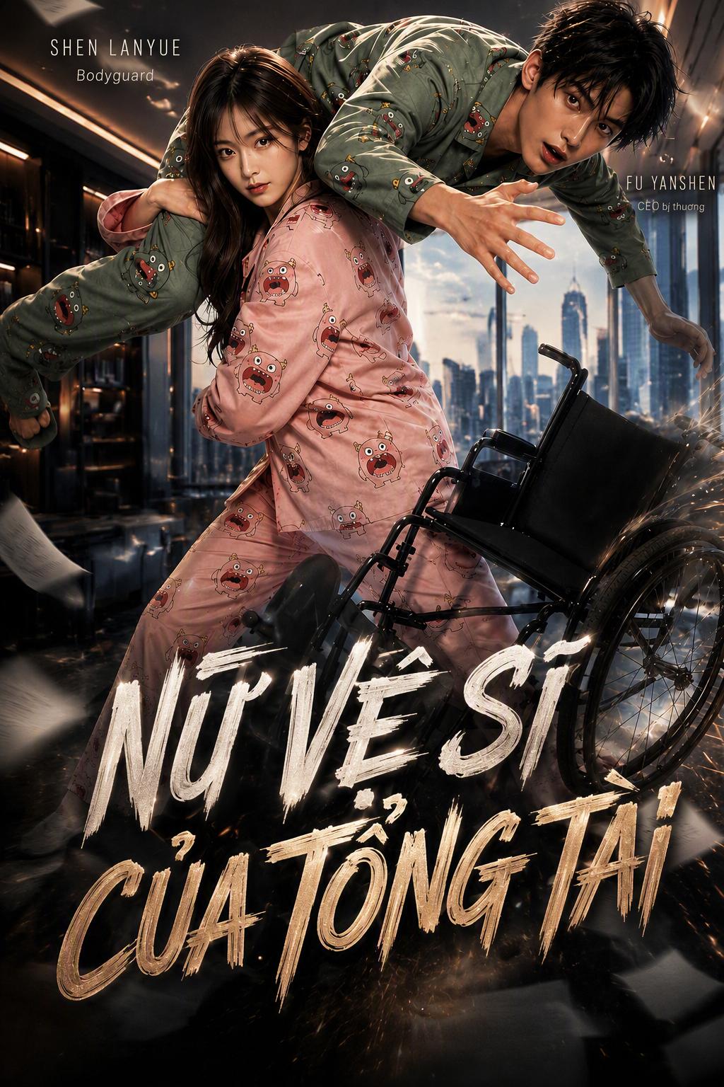 Nữ Vệ Sĩ Của Tổng Tài