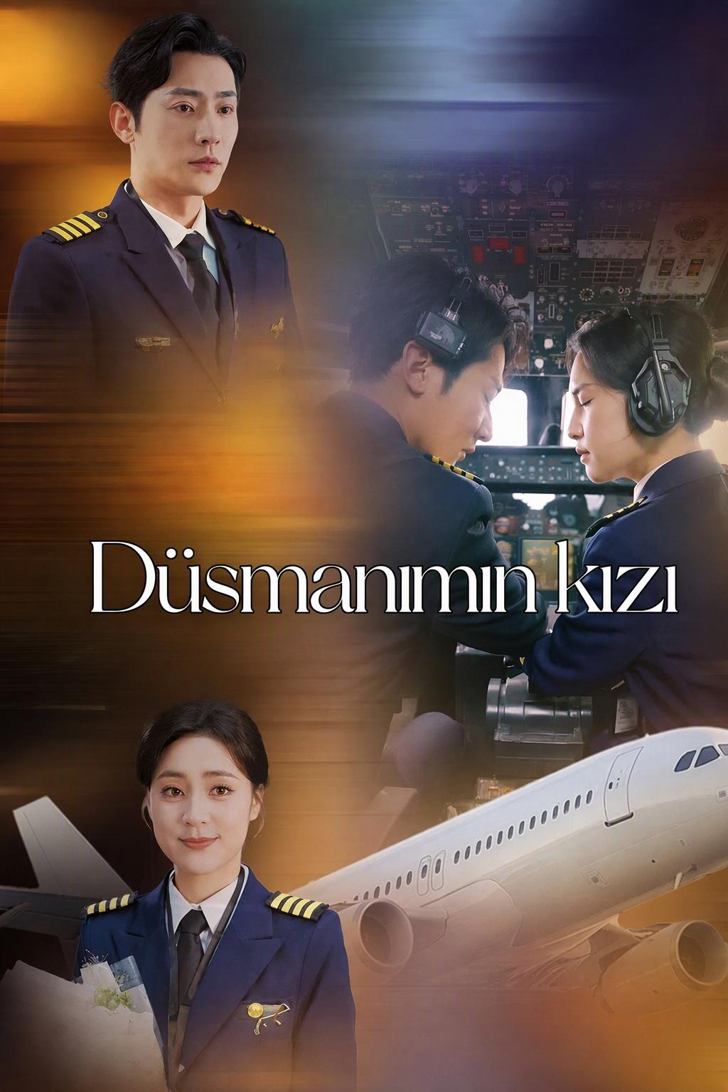 Düşmanımın Kızı, Benim Pilotum