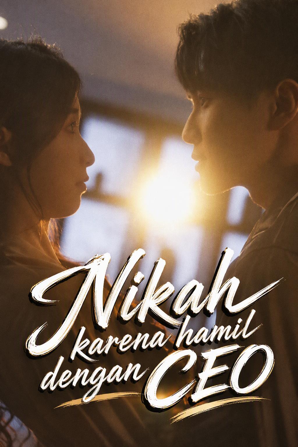 Nikah karena hamil dengan CEO