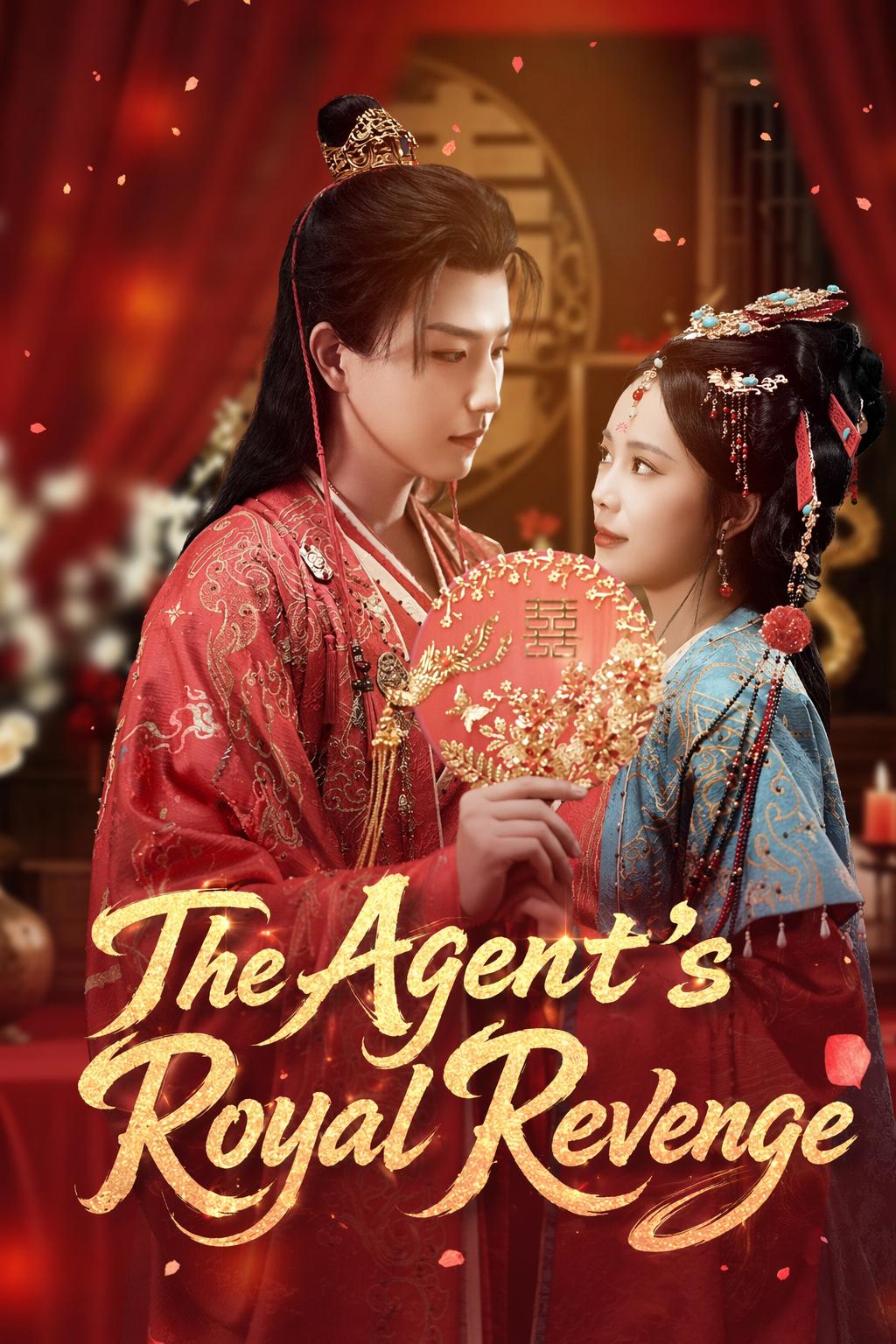 The Agent's Royal Revenge