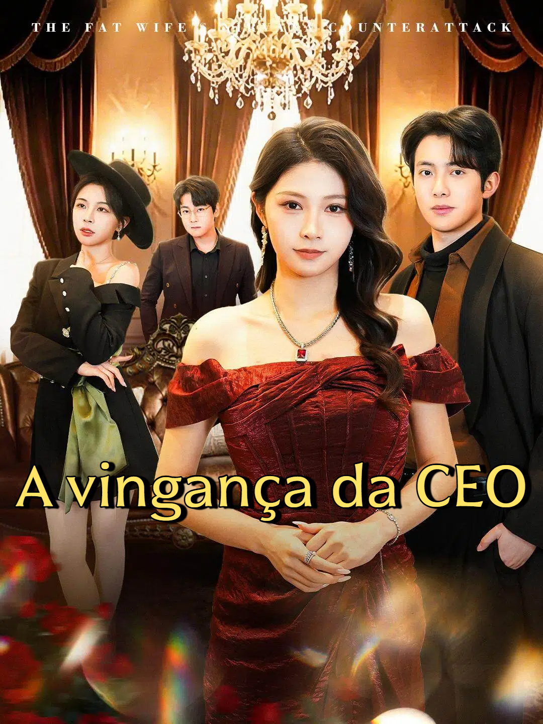 A Vingança da Esposa do CEO