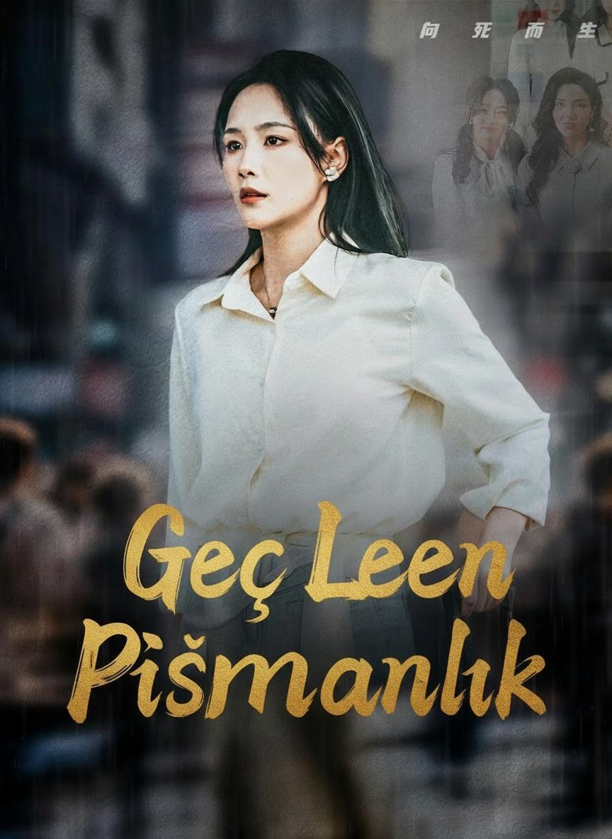 Geç Gelen Pişmanlık