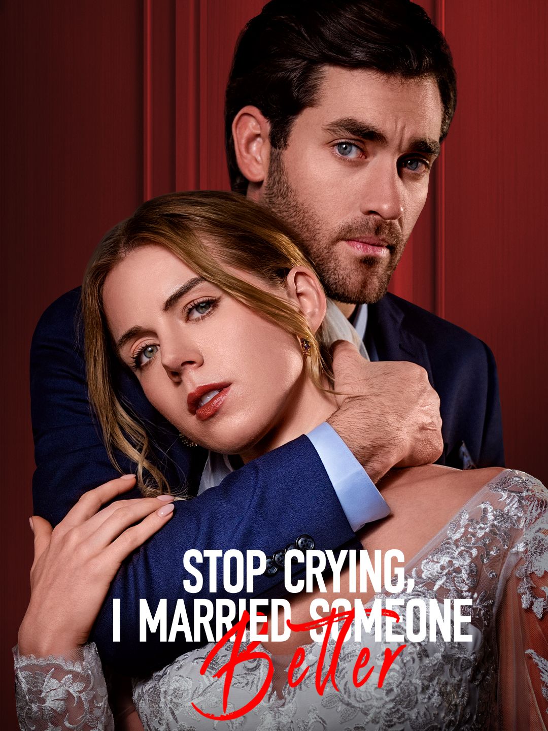 Stop Crying, I Married Someone Better