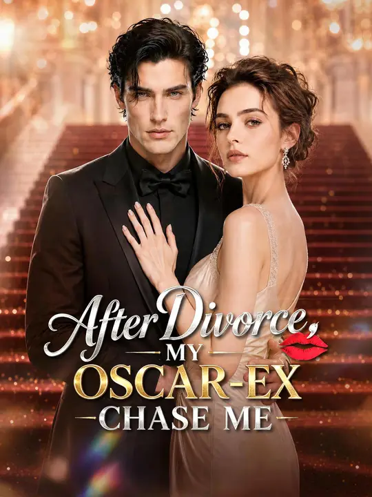 After Divorce, My Oscar-Ex Is Chasing Me