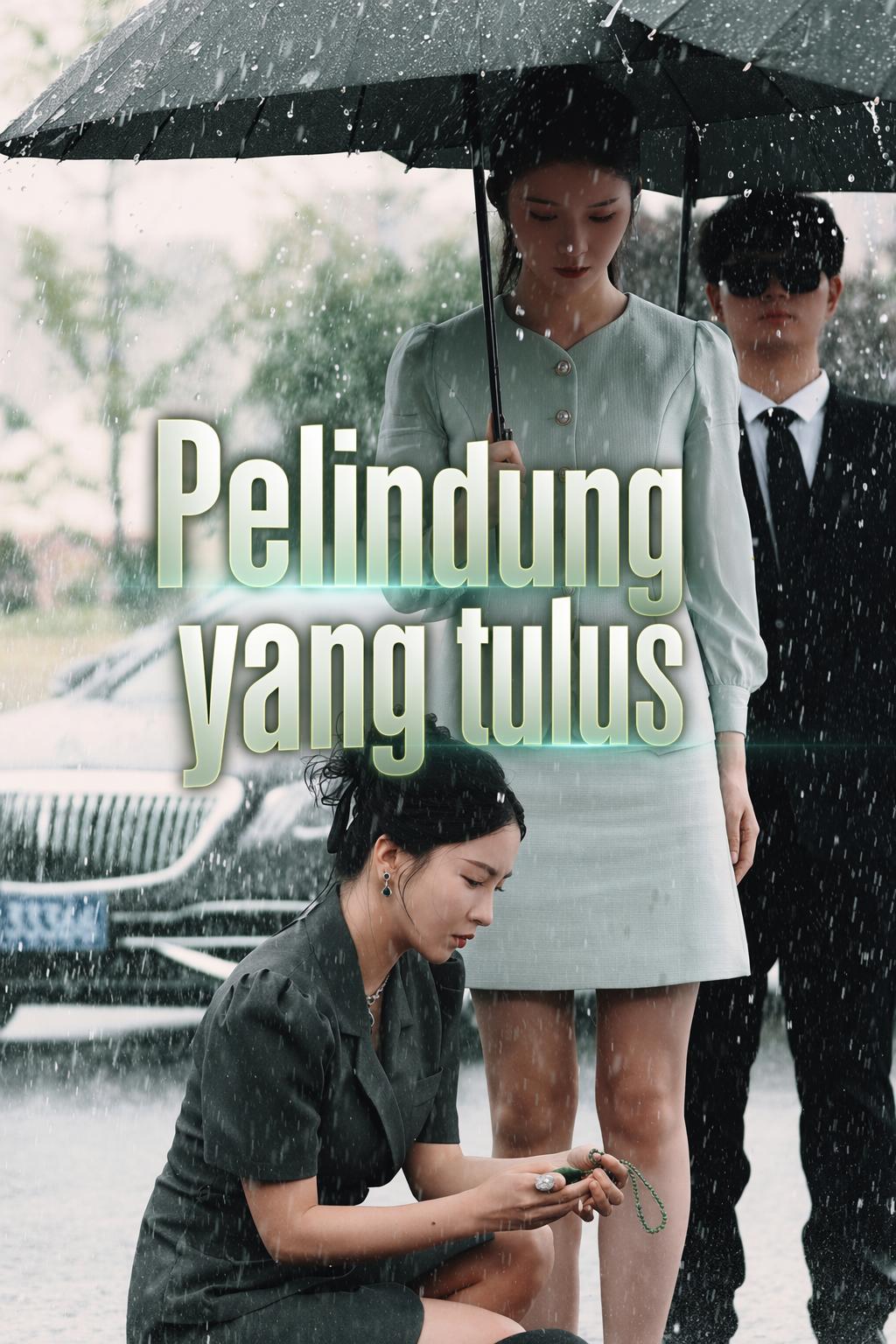 Pelindung yang tulus