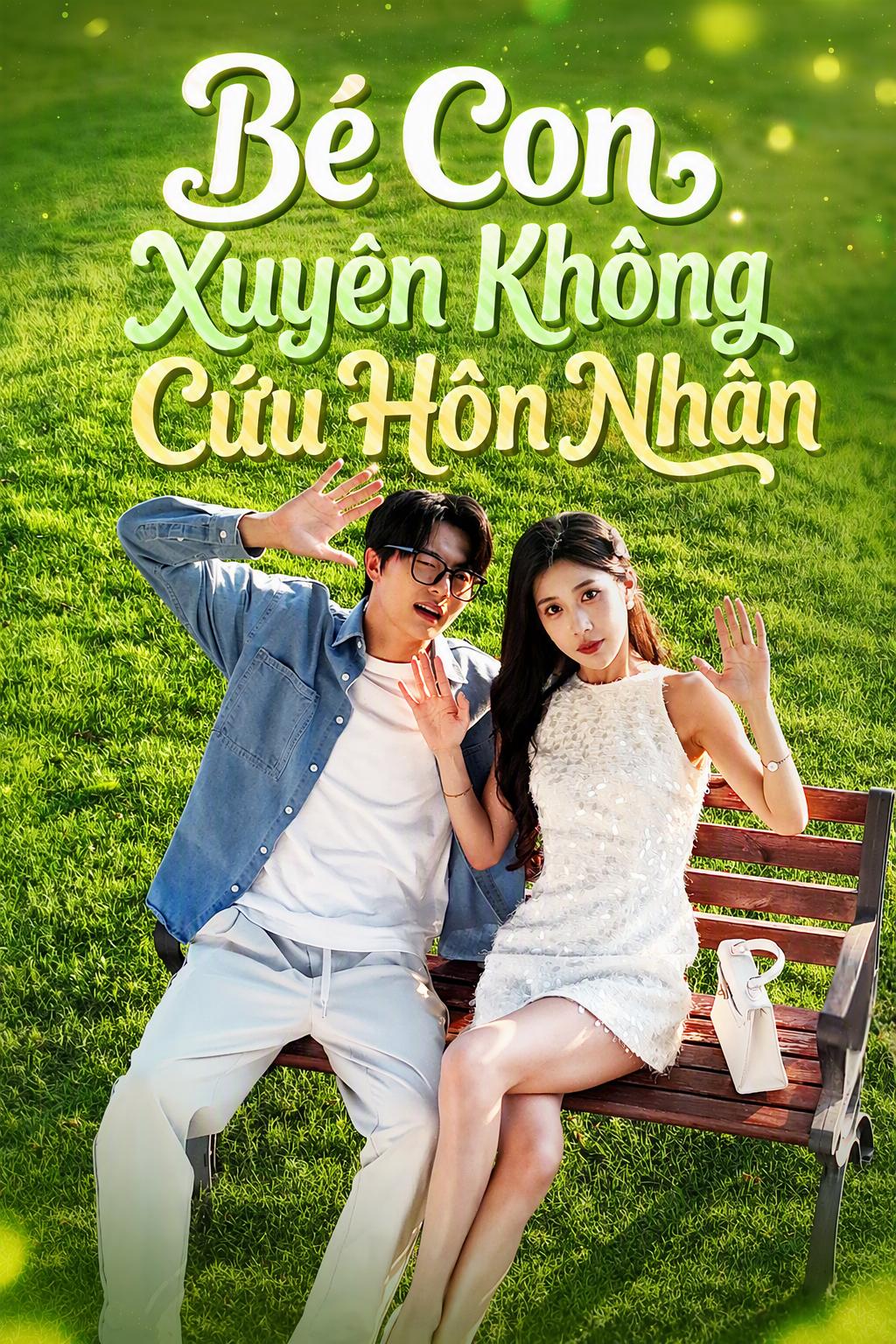 Hôn nhân bên bờ tan vỡ, con vượt thời gian cứu vãn