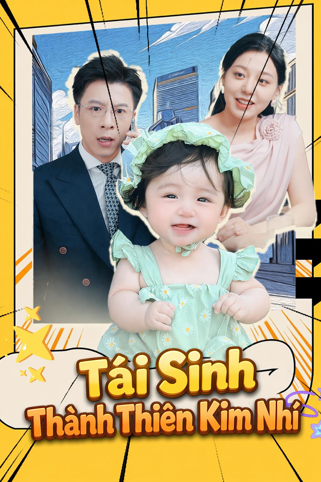 Tái Sinh Thành Thiên Kim Nhí