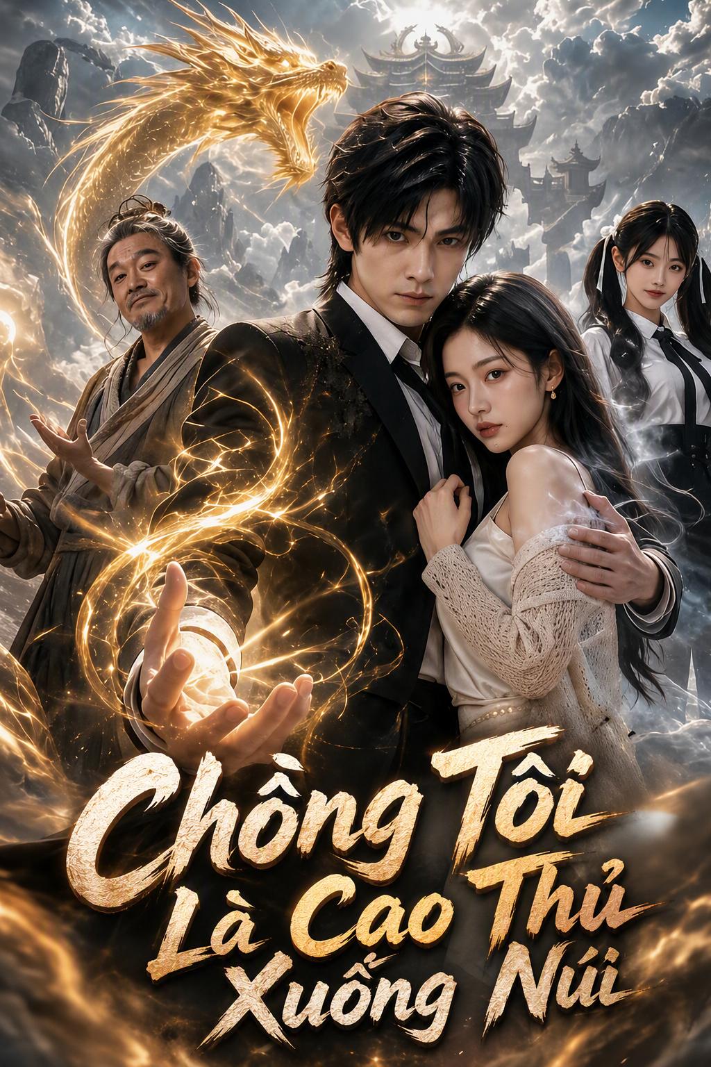 Chồng Tôi Là Cao Thủ Xuống Núi