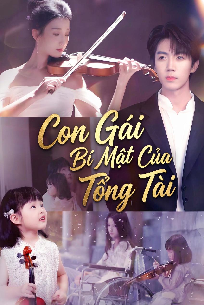 Con Gái Bí Mật Của Tổng Tài