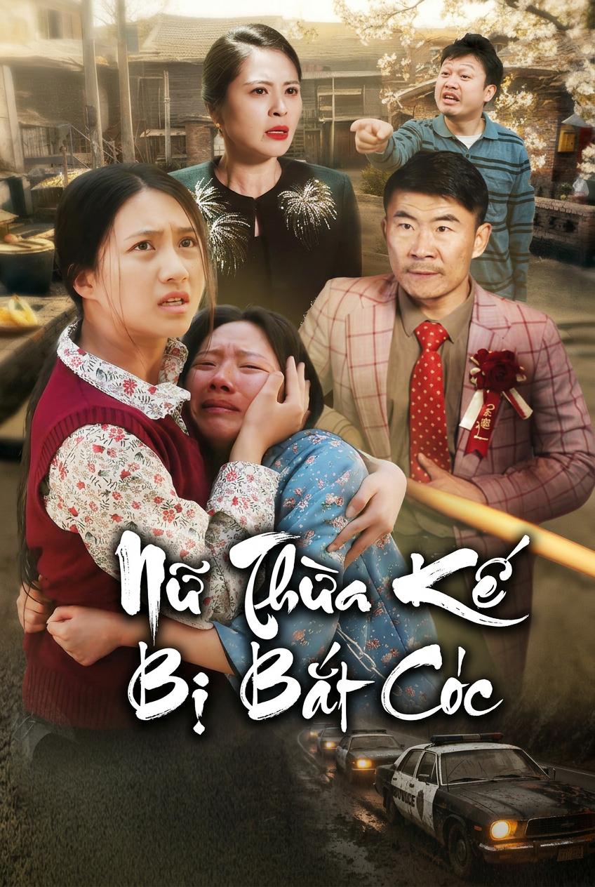 Nữ Thừa Kế Bị Bắt Cóc