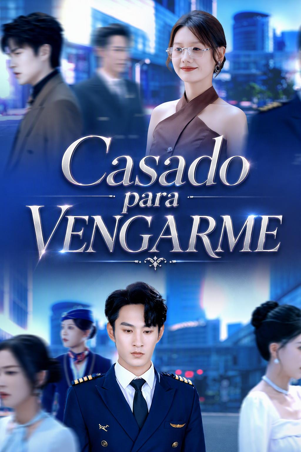 Casado para vengarme