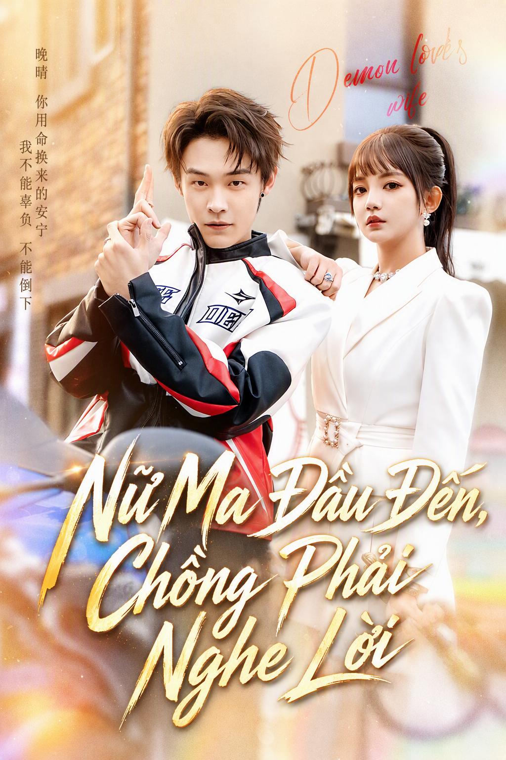 Nữ Ma Đầu Đến, Chồng Phải Nghe Lời