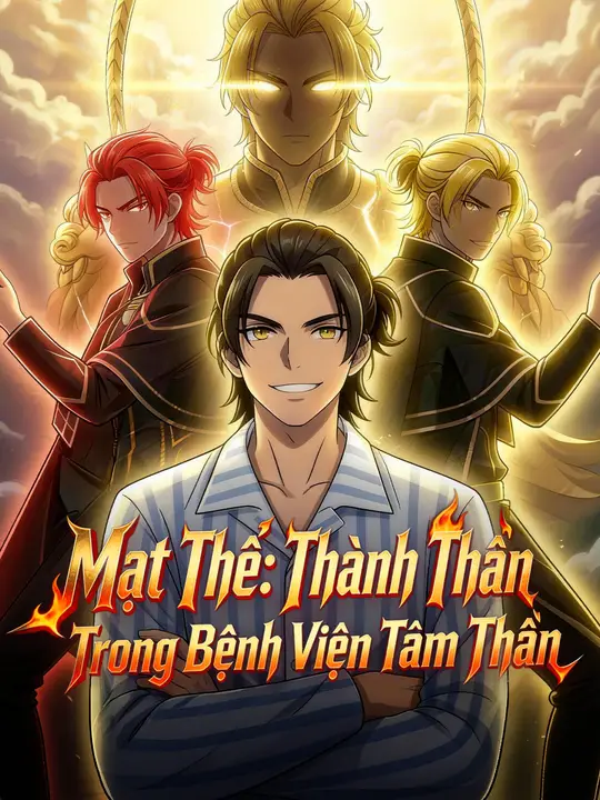 Mạt Thế: Thành Thần Trong Bệnh Viện Tâm Thần