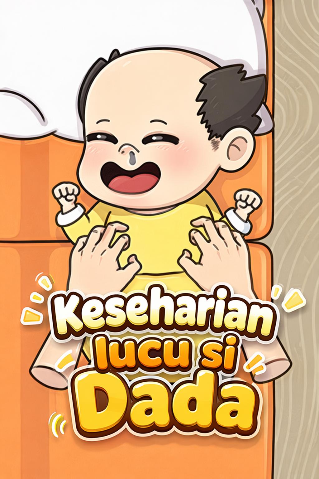 Keseharian lucu si Dada