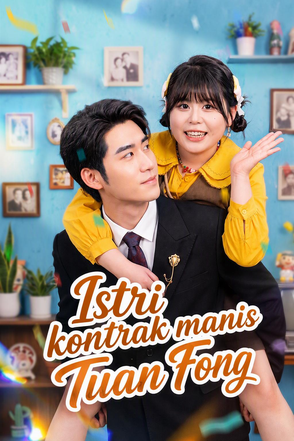 Istri kontrak manis Tuan Fong