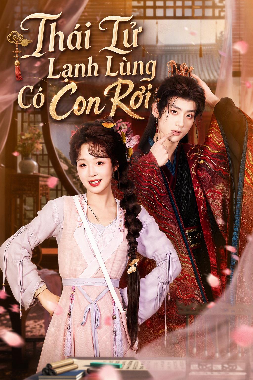 Thái Tử Lạnh Lùng Có Con Rơi