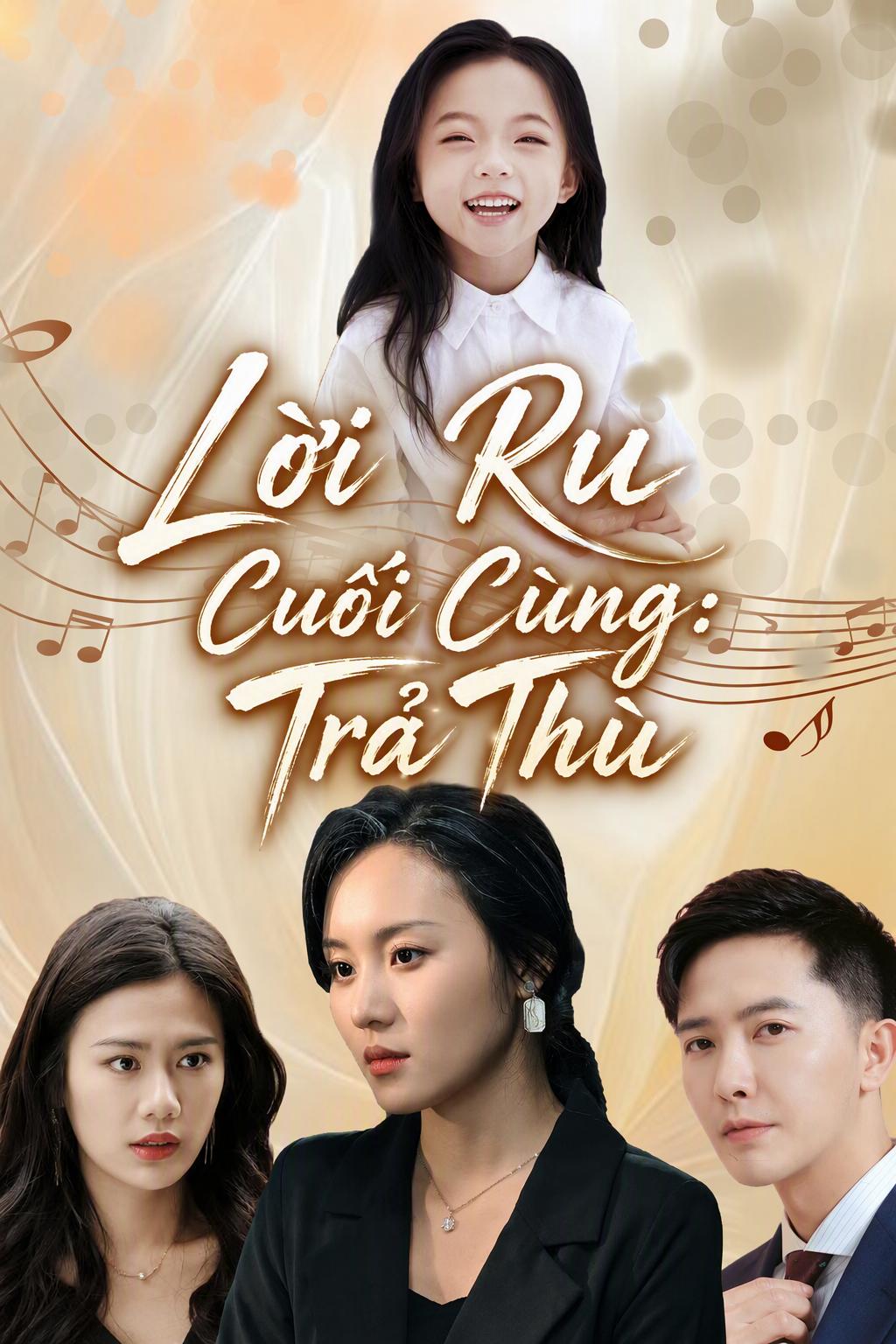 Lời Ru Cuối Cùng: Trả Thù