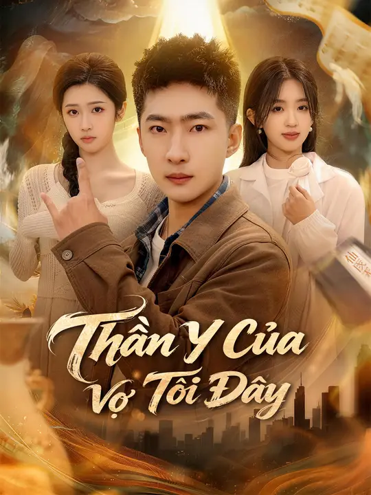 Thần Y Của Vợ Tôi Đây